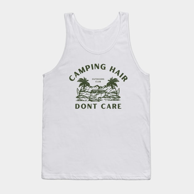 Camping Hair Dont Care Tank Top by Binsy